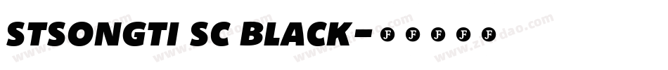stsongti sc black字体转换